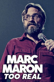 Marc Maron: Too Real (2017) movie poster