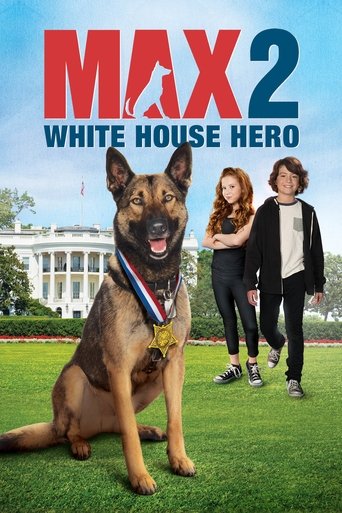 Max 2: White House Hero (2017) movie poster