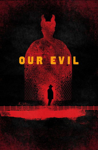 Our Evil (2017) movie poster