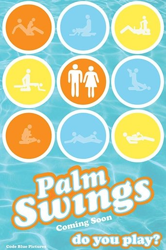 Palm Swings (2017) movie poster