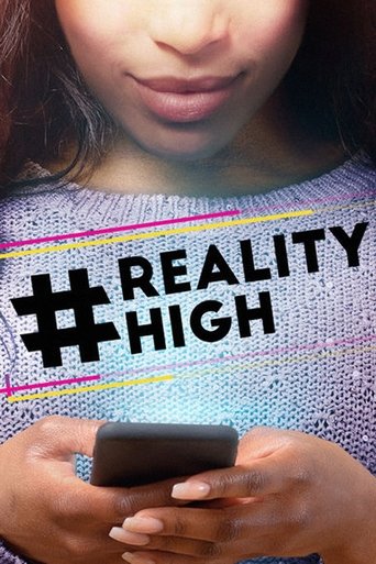 #realityhigh (2017) movie poster