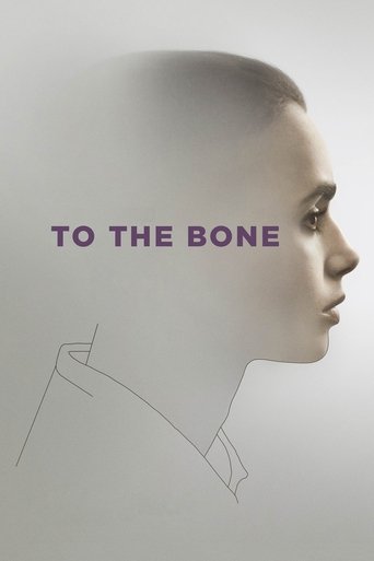 To the Bone (2017) movie poster