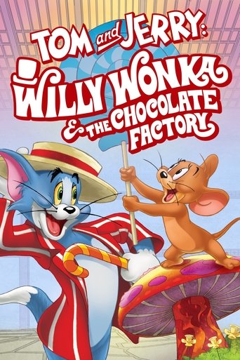 Tom and Jerry: Willy Wonka & the Chocolate Factory (2017) movie poster