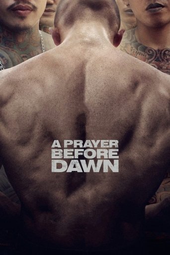 A Prayer Before Dawn (2018) movie poster