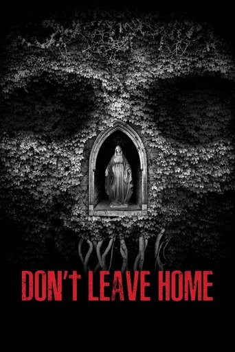 Don't Leave Home (2018) movie poster