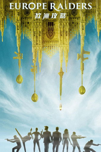 Europe Raiders (2018) movie poster