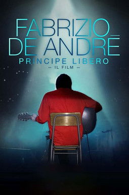 Fabrizio De André: Principe libero (2018) movie poster