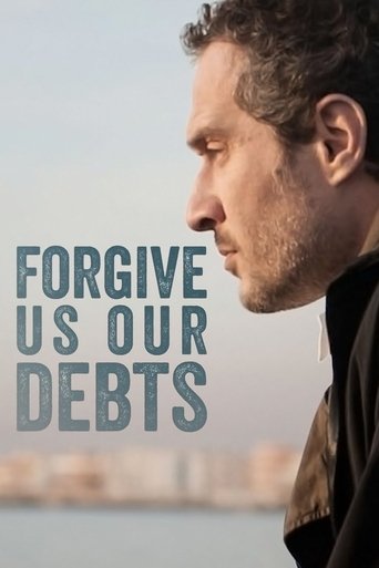 Forgive Us Our Debts (2018) movie poster