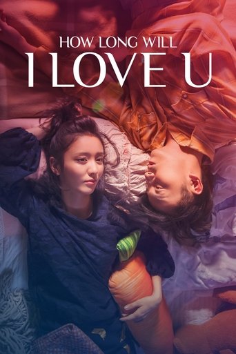 How Long Will I Love U (2018) movie poster