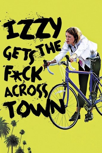 Izzy Gets the F*ck Across Town (2018) movie poster
