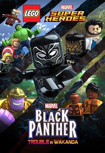 LEGO Marvel Super Heroes: Black Panther - Trouble in Wakanda (2018) movie poster