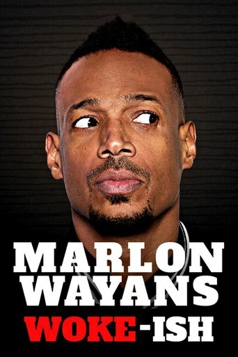 Marlon Wayans: Woke-ish (2018) movie poster