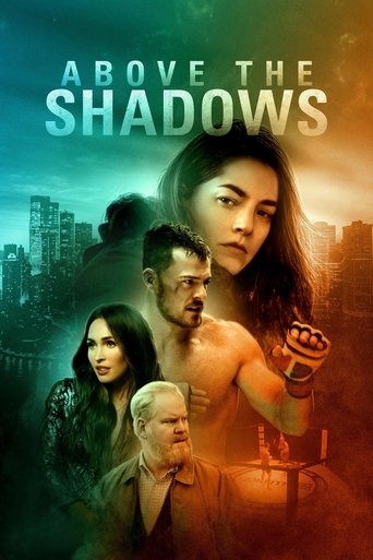 Above the Shadows (2019) movie poster
