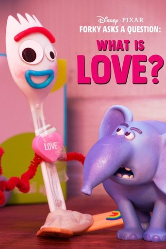 Forky Asks a Question: What Is Love? (2019) movie poster