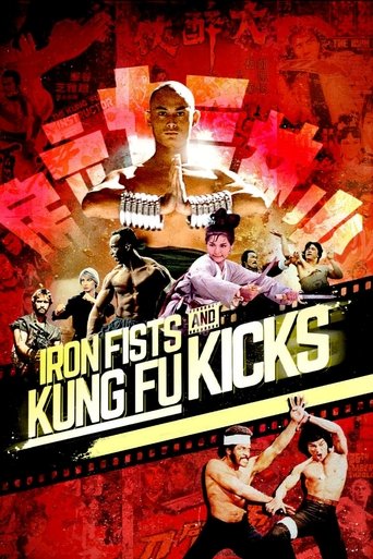 Iron Fists and Kung Fu Kicks (2019) movie poster