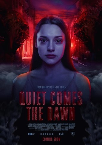 Quiet Comes the Dawn (2019) movie poster