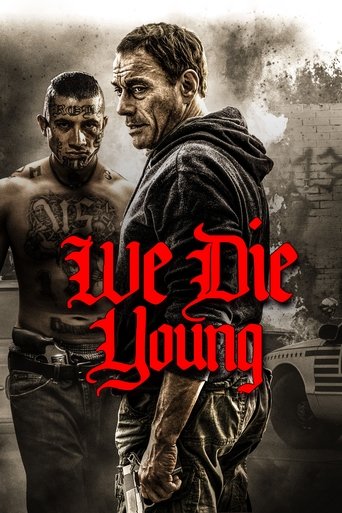 We Die Young (2019) movie poster
