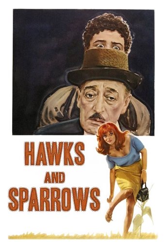 The Hawks and the Sparrows (1966) movie poster