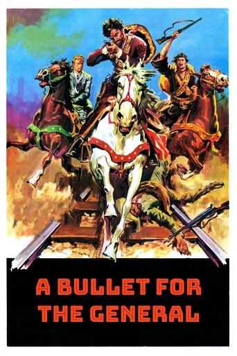 A Bullet for the General (1967) movie poster