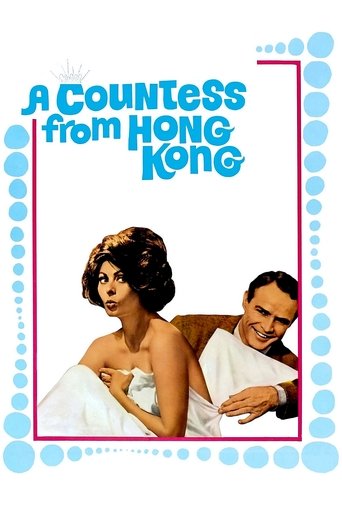 A Countess from Hong Kong (1967) movie poster