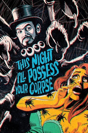 This Night I'll Possess Your Corpse (1967) movie poster