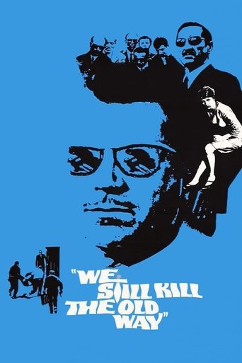 We Still Kill the Old Way (1967) movie poster