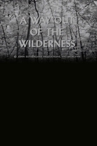 A Way Out of the Wilderness poster