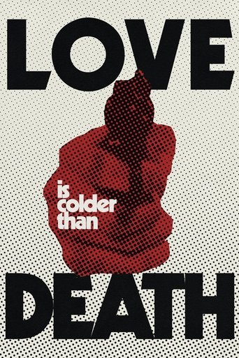 Love Is Colder Than Death (1970) movie poster