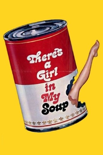 There's a Girl in My Soup (1970) movie poster
