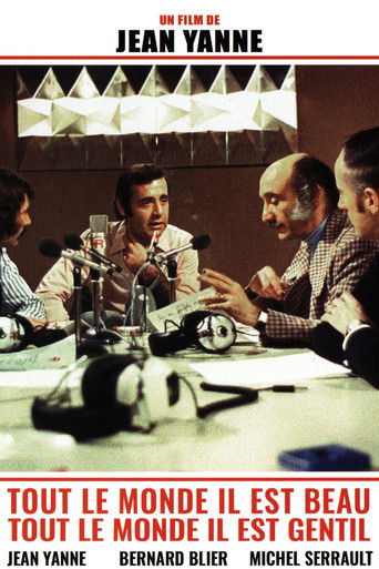 Everybody He Is Nice, Everybody He Is Beautiful (1972) movie poster