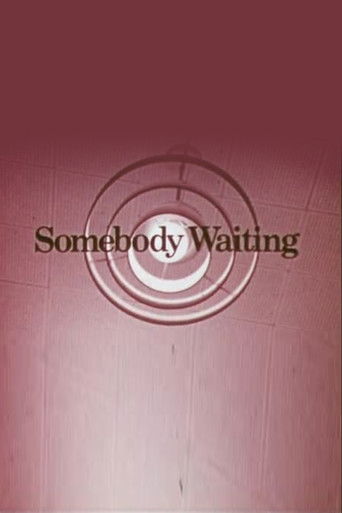 Somebody Waiting poster