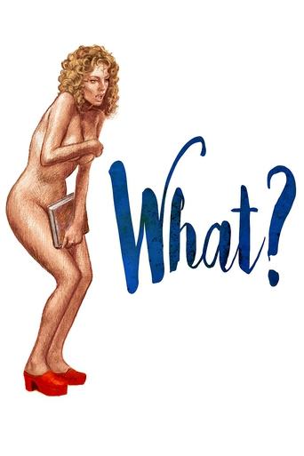 What? (1972) movie poster