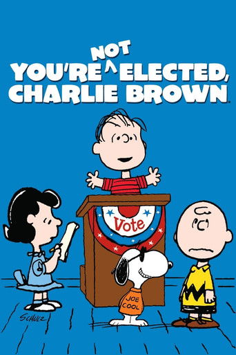 You're Not Elected, Charlie Brown (1972) movie poster