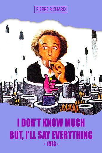 I Don't Know Much, But I'll Say Everything (1973) movie poster