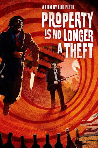 Property Is No Longer a Theft (1973) movie poster