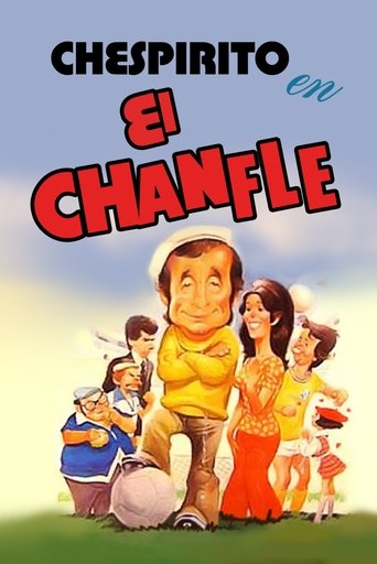 El Chanfle (1979) movie poster
