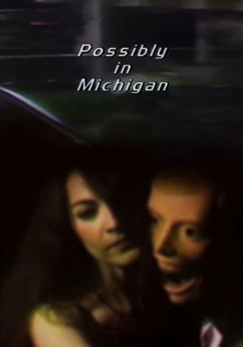 Possibly in Michigan (1983) movie poster