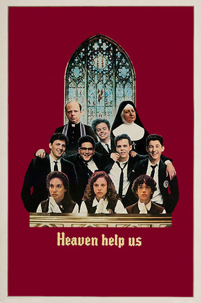 Heaven Help Us (1985) movie poster