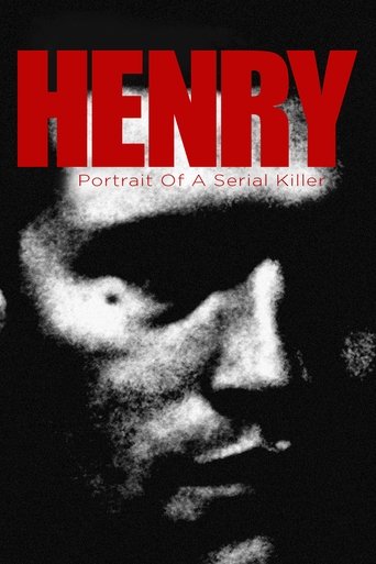 Henry: Portrait of a Serial Killer (1986) movie poster