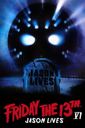 Jason Lives - Friday the 13th Part VI (1986) movie poster