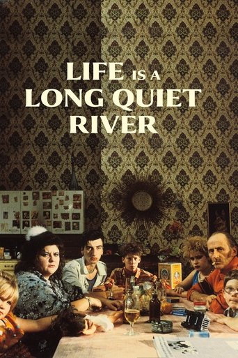 Life Is a Long Quiet River (1988) movie poster