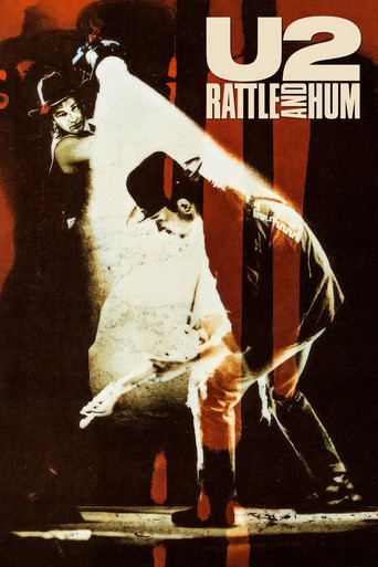 U2: Rattle and Hum (1988) movie poster