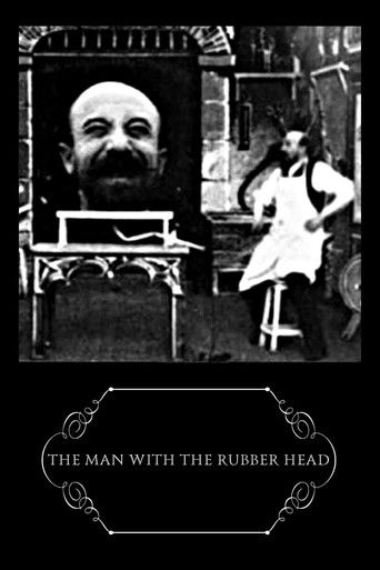 The Man with the Rubber Head (1901) movie poster