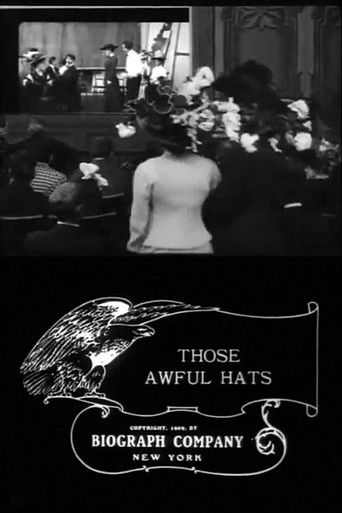Those Awful Hats (1909) movie poster